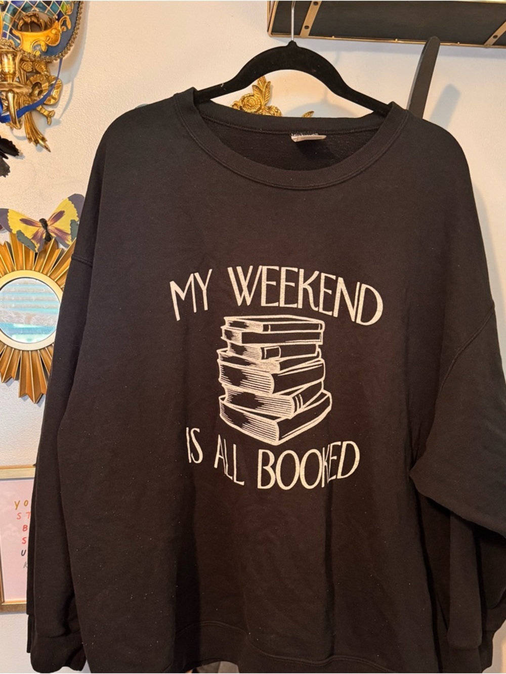 My Weekend is Booked Women's LS Crewneck Sweatshirt